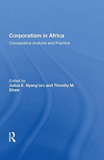 Book cover of: Corporatism in Africa