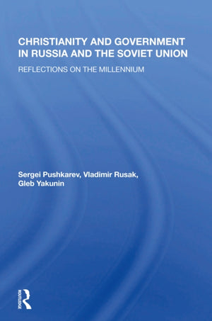 Christianity And Government In Russia And The Soviet Union