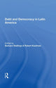 Book cover of: Debt And Democracy In Latin America. By: Barbara Stallings
