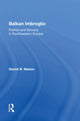 Book cover of: Balkan Imbroglio. By: Daniel N. Nelson