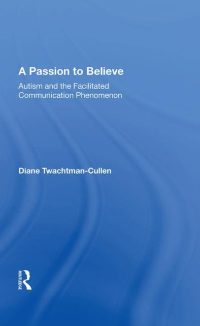 Book cover of: Passion To Believe. By: Diane Twachtman-Cullen