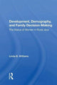 Book cover of: Development, Demography, And Family Decision-making. By: Linda B. Williams