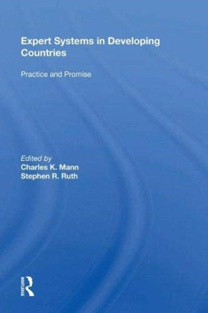 Book cover of: Expert Systems In Developing Countries. By: Charles Kellogg Mann