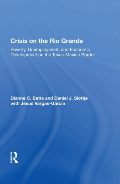 Book cover of: Crisis on the Rio Grande. By: Dianne C. Betts