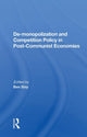 Book cover of: De-monopolization And Competition Policy In Post-communist Economies. By: Ben Slay