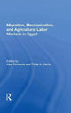 Book cover of: Migration, Mechanization, And Agricultural Labor Markets In Egypt