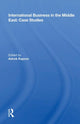 Book cover of: International Business In The Middle East. By: Ashok Kapoor