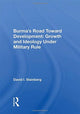 Book cover of: Burma's Road Toward Development