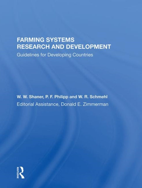 Book cover of: Farming Systems Research And Development. By: W. W. Shaner