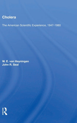 Cholera: The American Scientific Experience, 1947-1980
