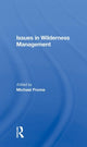 Book cover of: Issues In Wilderness Management. By: Michael Frome