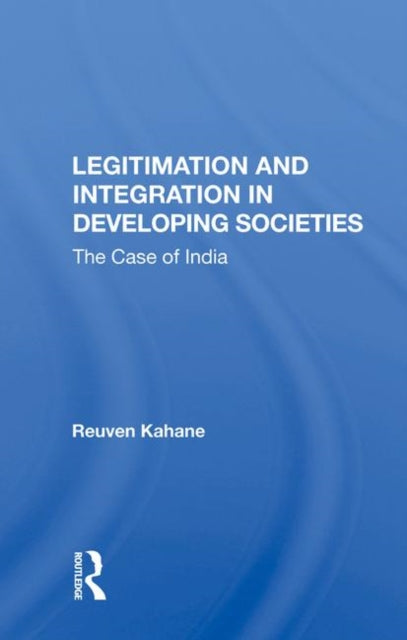 Book cover of: Legitimation and Integration in Developing Societies
