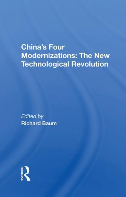 Book cover of: China's Four Modernizations. By: Richard Baum