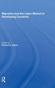 Book cover of: Migration And The Labor Market In Developing Countries