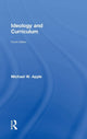 Book cover of: Ideology and Curriculum. By: Michael Apple