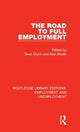 Book cover of: Road to Full Employment. By: Sean Glynn
