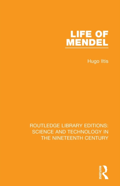 Book cover of: Life of Mendel. By: Hugo Iltis