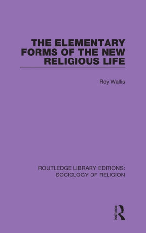 Elementary Forms of the New Religious Life