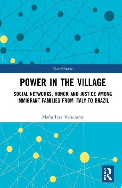 Book cover of: Power in the Village. By: Maíra Ines Vendrame