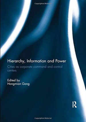 Hierarchy, Information and Power