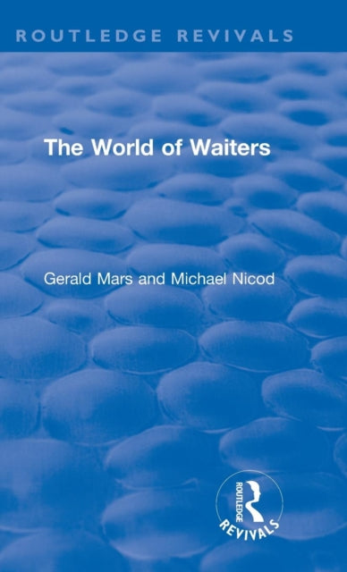 Book cover of: World of Waiters. By: Gerald Mars