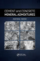 Book cover of: Cement and Concrete Mineral Admixtures. By: Mustafa Tokyay