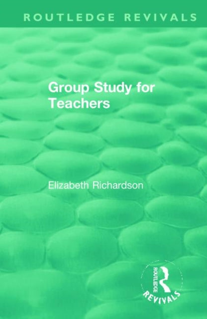 Book cover of: Group Study for Teachers. By: Elizabeth Richardson