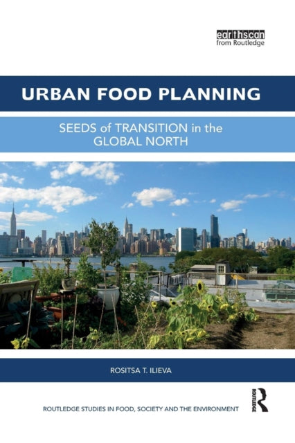 Book cover of: Urban Food Planning. By: Rositsa T. Ilieva