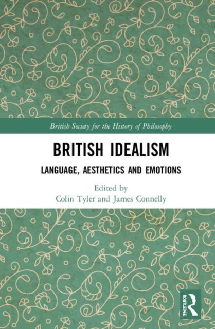 Book cover of: British Idealism. By: Colin Tyler