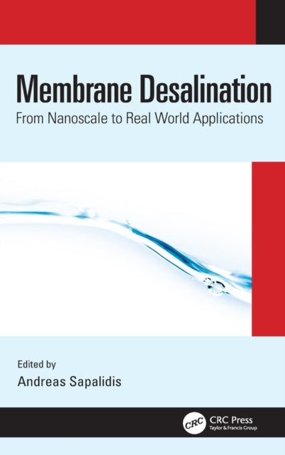 Book cover of: Membrane Desalination. By: Andreas Sapalidis