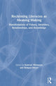 Book cover of: Reclaiming Literacies as Meaning Making. By: Kathryn F. Whitmore