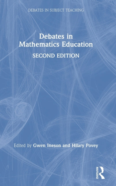 Book cover of: Debates in Mathematics Education. By: Gwen Ineson