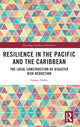 Book cover of: Resilience in the Pacific and the Caribbean. By: Simon Hollis