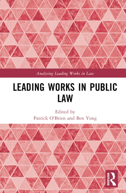 Book cover of: Leading Works in Public Law. By: Patrick OBrien