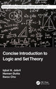 Concise Introduction to Logic and Set Theory