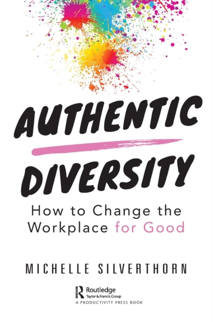Book cover of: Authentic Diversity. By: Michelle Silverthorn