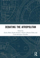 Book cover of: Debating the Afropolitan. By: Emilia María Durán-Almarza