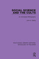 Book cover of: Social Science and the Cults. By: John A. Saliba