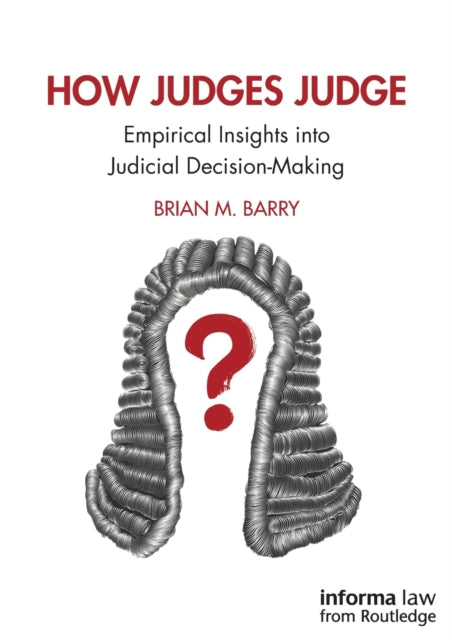 Book cover of: How Judges Judge. By: Brian M. Barry