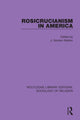 Book cover of: Rosicrucianism in America. By: J. Gordon Melton