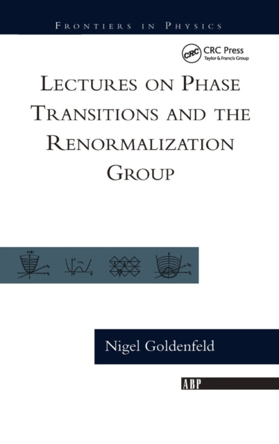 Book cover of: Lectures On Phase Transitions And The Renormalization Group