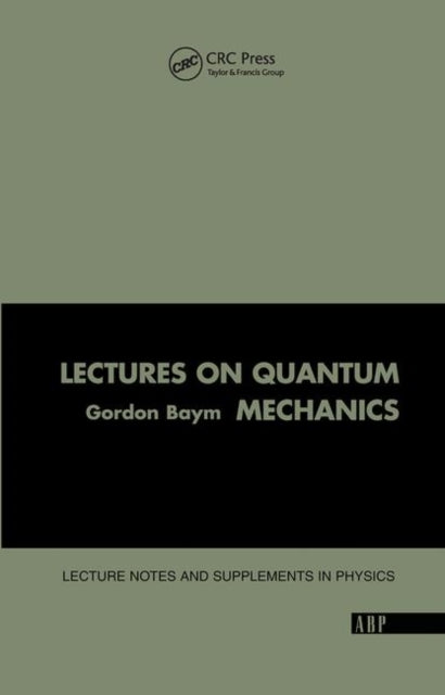 Book cover of: Lectures On Quantum Mechanics