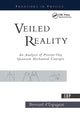 Book cover of: Veiled Reality. By: Bernard d'Espagnat