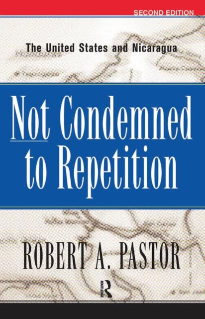 Book cover of: Not Condemned To Repetition