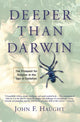 Book cover of: Deeper Than Darwin