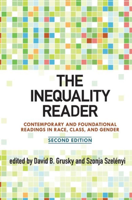 Book cover of: Inequality Reader. By: David Grusky