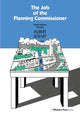 Book cover of: Job of the Planning Commissioner