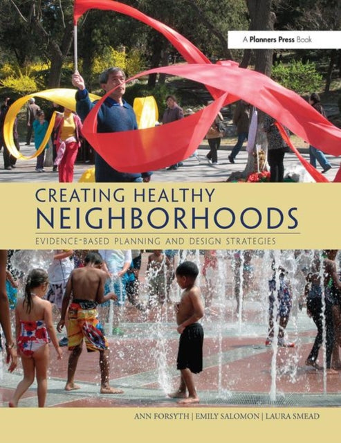 Book cover of: Creating Healthy Neighborhoods
