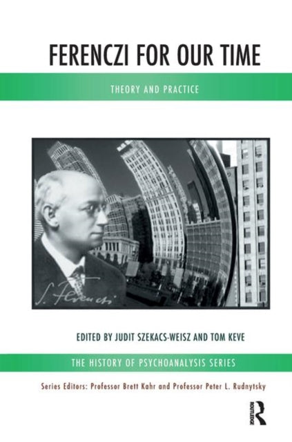 Book cover of: Ferenczi for Our Time