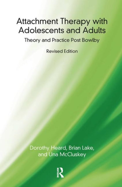 Book cover of: Attachment Therapy with Adolescents and Adults